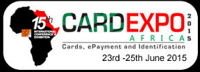 CARDEXPO AFRICA 2015 SET TO FOCUS ON EPAYMENT INCENTIVES  AND INNOVATION TO DRIVE GROWTH