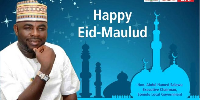 SOMOLU LG CHAIRMAN, DULLAR, CELEBRATE WITH MUSLIMS ON EID-MAULUD