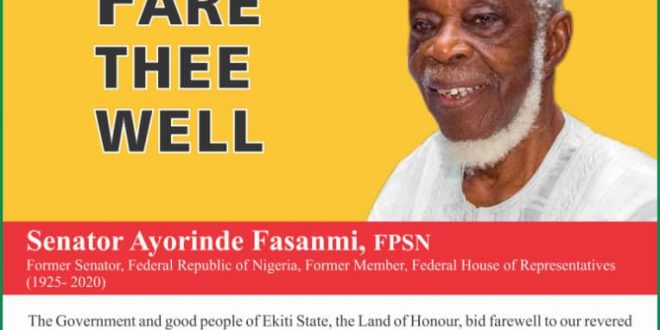 Late Senator Ayorinde Fasanmi: Tribute to a Man of Integrity by Dr. Kayode Fayemi