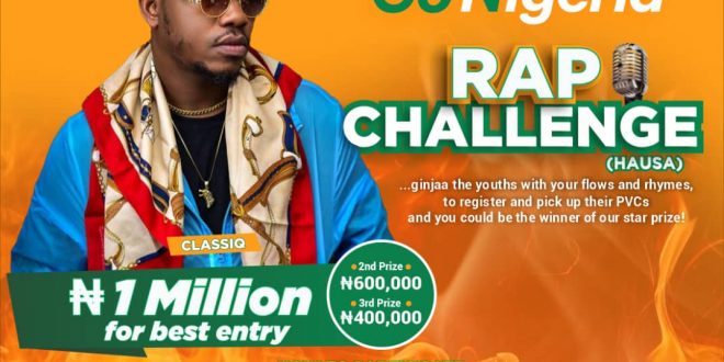 GoNigeria Hausa Rap Challenge Offers Youths N1m Star Prize amongst Other Incentives.