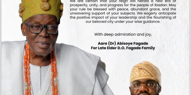 Aare Abisoye Fagade Celebrates Coronation of 43rd Olubadan, Oba Akinloye Owolabi Olakulehin